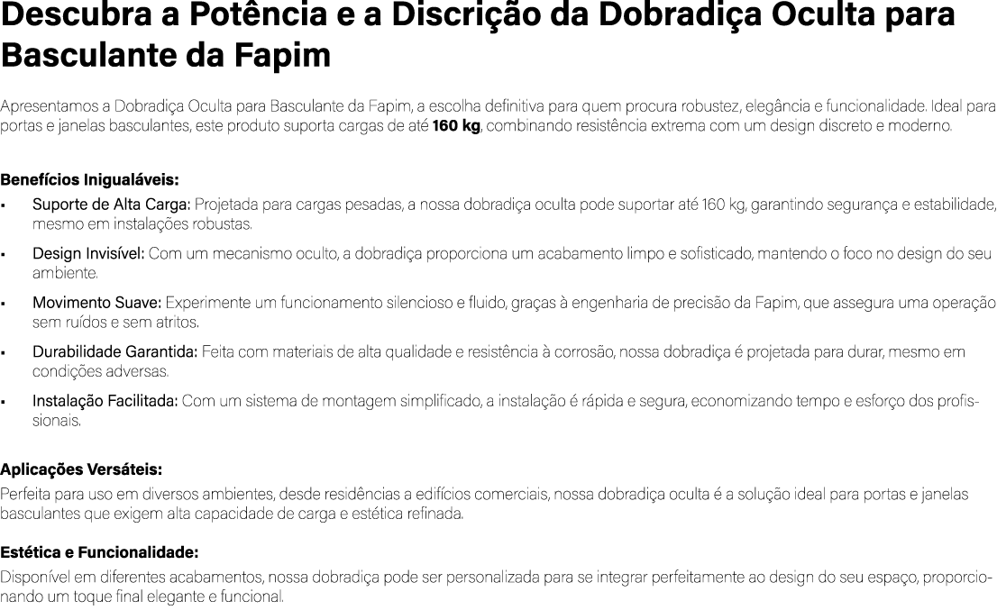 Descubra a Pot ncia e a Discri o da Dobradi a Oculta para Basculante da Fapim Apresentamos a Dobradi a Oculta para B...