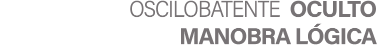 OSCILOBATENTE OCULTO MANOBRA L GICA