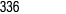 336