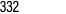332