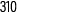 310