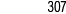307