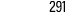 291