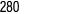 280