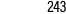 243