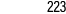 223