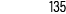 135
