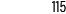115