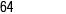 64