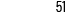 51