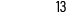 13