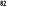 82