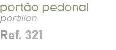 port o pedonal portillon Ref. 321