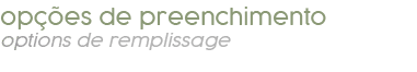 op es de preenchimento options de remplissage