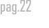 pag.22 
