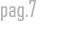 pag.7 