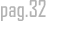 pag.32 