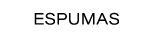 ESPUMAS
