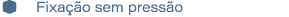 � Fixa o sem press o