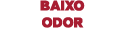 BAIXO ODOR