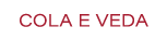 COLA E VEDA
